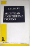 Afectividad, sugestibilidad, paranoia vignette
