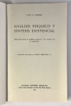 Análisis psíquico y síntesis existencial : relaciones entre el análisis psíquico y los valores de la existencia vignette